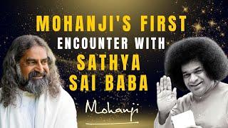 Mohanji’s First Miraculous Encounter With Sathya Sai Baba