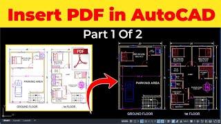 Insert Pdf File In AutoCAD as Drawing File - Part 1 of 2 | CAD CAREER