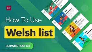 How to Use Welsh List Widget | Ultimate Post Kit | Free Elementor Post Addon