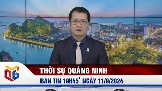 Bản tin thời sự 19h45' ngày 11/9/2024