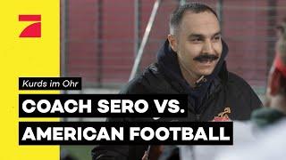 Coach Sero zeigt Football-Spielern wer Daddy ist | Kurds im Ohr