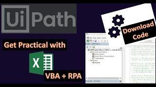UiPath Tutorial: RPA & Excel VBA Macros | Getting Practical