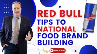 Red Bull Tips for Building a National Brand