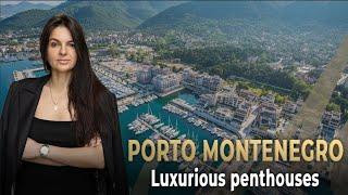 Penthouses With Stunning Views in Porto Montenegro - Montenegro Real Estate Review