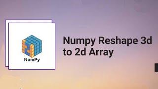 Reshape Numpy Array in Python