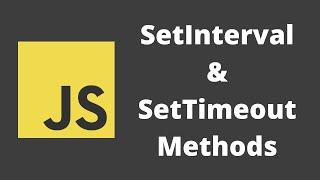 44. setInterval and setTimeout built-in methods in javascript