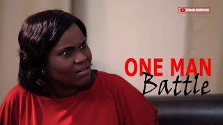 ONE MAN BATTLE =Husband and Wife Series Special by Ayobami Adegboyega