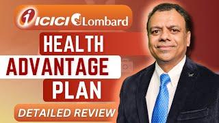 Expert Analysis on ICICI Lombard Health Advantage Plan #healthinsurance #icicilombardhealthadvantage