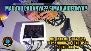 MIC DYNAMIC APAKAH BISA CONNECT LEWAT JALUR CONDENSER DI SOUNDCARD V8??