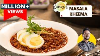 Keema Masala recipe | लज़ीज़ कीमा मसाला घर पे  | आसान रेसिपी । Punjabi Keema masala | Chef Ranveer