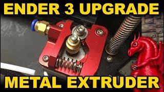 Ender 3/5 Metal Extruder Upgrade