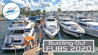 Super Yacht Show! | Building-Out FLIBS: Fort Lauderdale International Boat | Show 48 hours to Go!