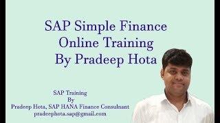 SAP Simple Finance Online Training by Pradeep Hota | SAP S/4HANA Finance Online Training Videos