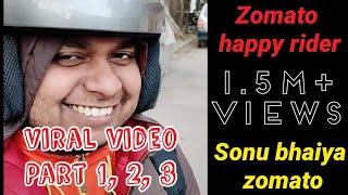 Zomato delivery boy viral video meme: Part 1-2 TikTok Sonu bhaiya Zomato wale trending #happyrider