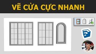 Cách vẽ cửa bằng Window tool trong Sketchup rất nhanh và tiện dùng