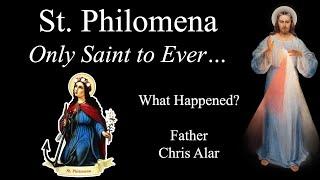 St. Philomena: The Only Saint to Ever Have This! Explaining the Faith with Fr. Chris Alar, MIC