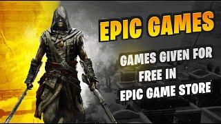 Top 10 Games Given Free by Epic Games