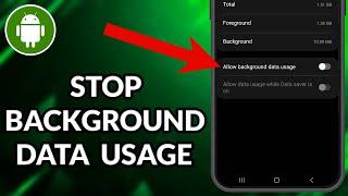 How To Stop Background Data Usage In Mobile