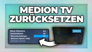 Medion TV auf Werkseinstellung zurücksetzen - Tutorial