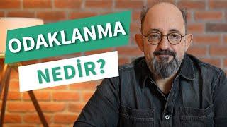 Odaklanmak | Sinan Canan | DenizBank Deniz Akademi