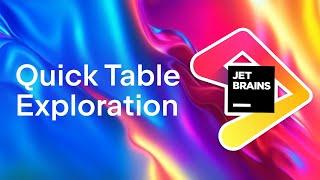 Quickly explore database tables in any JetBrains IDE