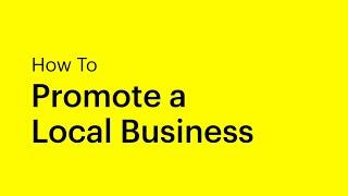 How to promote a local business