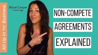 Non Compete Agreements & Restrictive Covenants | Explained by a lawyer