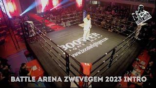 Battle Arena Zwevegem 2023 Intro