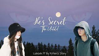 He's Secret || Episode 1 : The New Start [Liskook FF] (*Read Description*)