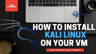 How to install Kali Linux 2021 on your VirtualBox from scratch for beginners
