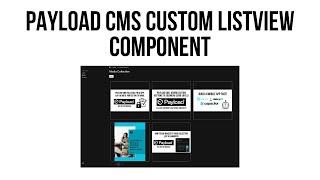 Payload CMS Custom List View: Create an Image Gallery with Pagination