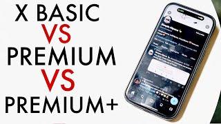 X Basic Vs Premium Vs Premium+ In 2024! (Which Should You Buy?) (Review)