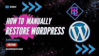 How to Manually Restore WordPress Website 2024 | WordPress Tutorial | Sociolance | MUT Enterprises