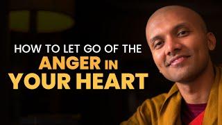 How to let go of the anger in your heart  | Buddhism In English