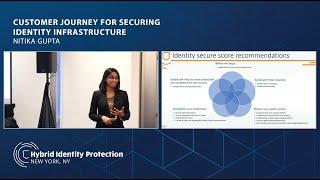 Customer Journey for Securing Identity Infrastructure | Nitika Gupta | HIPConf 2019