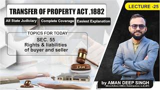 Sec. 55 || Rights & liabilities of buyer and seller || by Prof. Aman Deep Singh || L - 25