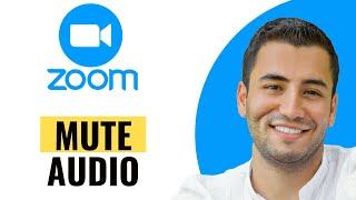 How to Mute Audio on Zoom (Quick and Easy)