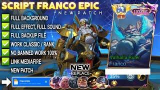 Script Skin Franco Epic Luckybox - Valhalla Ruler No Password | Full Effect Voice | Patch Terbaru