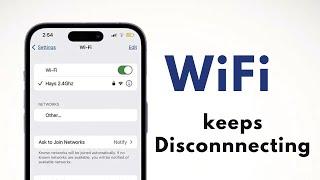 How to Fix Wi-Fi Keeps Disconnecting on iOS 17