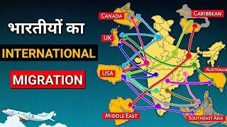 Where Indians Are Migrating | Emigration From India In Hindi | Indian Diaspora In The World