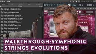Walkthrough: Spitfire Symphonic Strings Evolutions