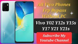 All Vivo Frp Bypass||Vivo Y12\Y20\Y21\Y02||New Security 1 May 2024|| Vivo Y15s Frp Bypass 2024 Like.