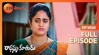 ఇప్పుడు చిక్కు వచ్చి పడింది ఎం చెయ్యాలి | Radhamma Kuthuru | Full Ep 1458 | Zee Telugu | 13 Jul 2024