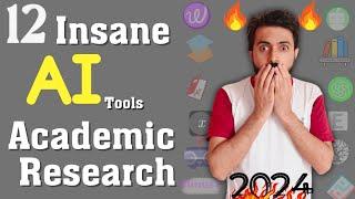 2024 Twelve Best free AI tools for Academic Research || Latest AI tools || AI for researchers