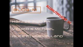 Kaffee Zwo #14 "Alice im MUSKelland"