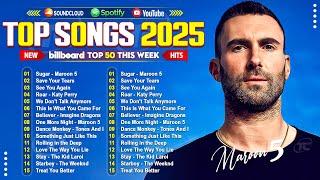 Maroon 5, Taylor Swift, Dua Lipa, Ed Sheeran, Bruno Mars, Rihanna, The Weeknd, Adele - Top Song 2025