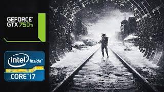 Metro Exodus | 1080p - 900p - 720p | (GTX 750 Ti | i7-2600 | 16 GB RAM)