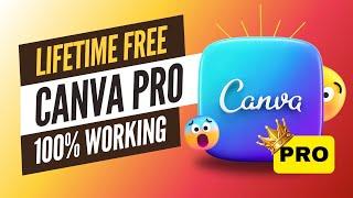 CANVA PRO FOR LIFETIME FREE || Get Canva pro team invite link || Updated 07 March 2025