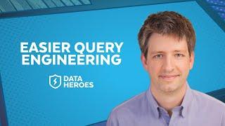 How Sundeck is Making Query Engineering Easier