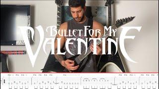 Bullet For My Valentine -"Suffocating Under Words Of Sorrow " Guitar Cover with On Screen Tabs (#10)